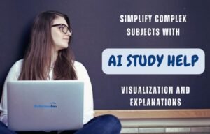 Simplify-Complex-Subjects-with-AI-Study-Help-Visualization-and-Explanations